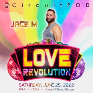 Jace M - Podcast - June 2022 - CircuitMOM Love Revolution