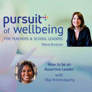 How to be an Assertive Leader with Mal Krishnasamy