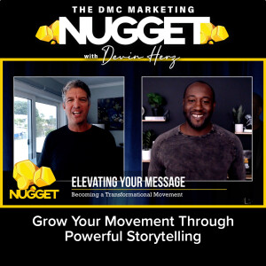 Grow Your Movement Through Powerful Storytelling | Darryll Stinson