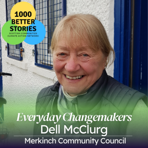Everyday Changemakers - Dell McCLurg, Merkinch Community Council
