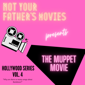 MOVIES ABOUT HOLLYWOOD: The Muppet Movie (1979)