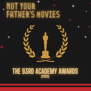 THE 93rd ACADEMY AWARDS (the Oscars bro!)