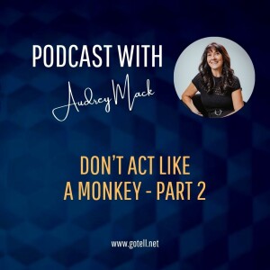 Don't act like a monkey - part 2