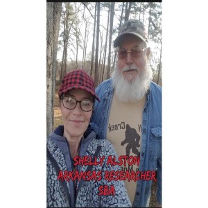 Nite Callers Bigfoot Radio Presents: Shelly Alston, Arkansas Researcher