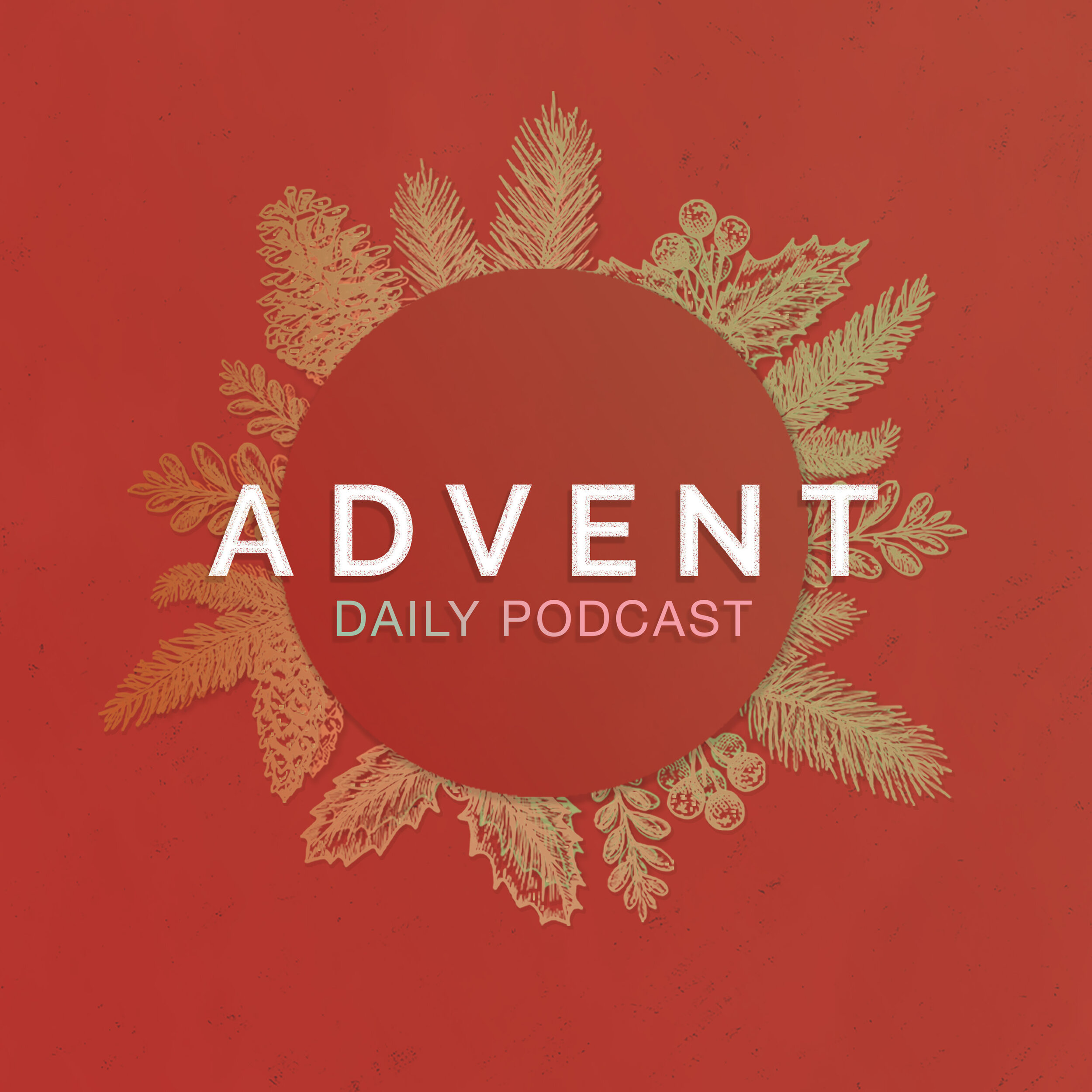 Advent day 2 Monday Nov 29th. Serenity