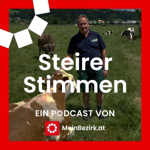 Folge 130: Landwirtschaftskammer-Bezirksobmann Johann Eder Schützenhofer