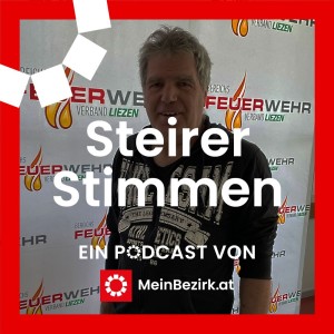 Folge 126: Feuerwehr Bezirkskommandant in Liezen Reinhold Binder