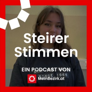 Folge 122: Die Kapfenberger Schülerin Sophia Schörkmayer zieht Bilanz
