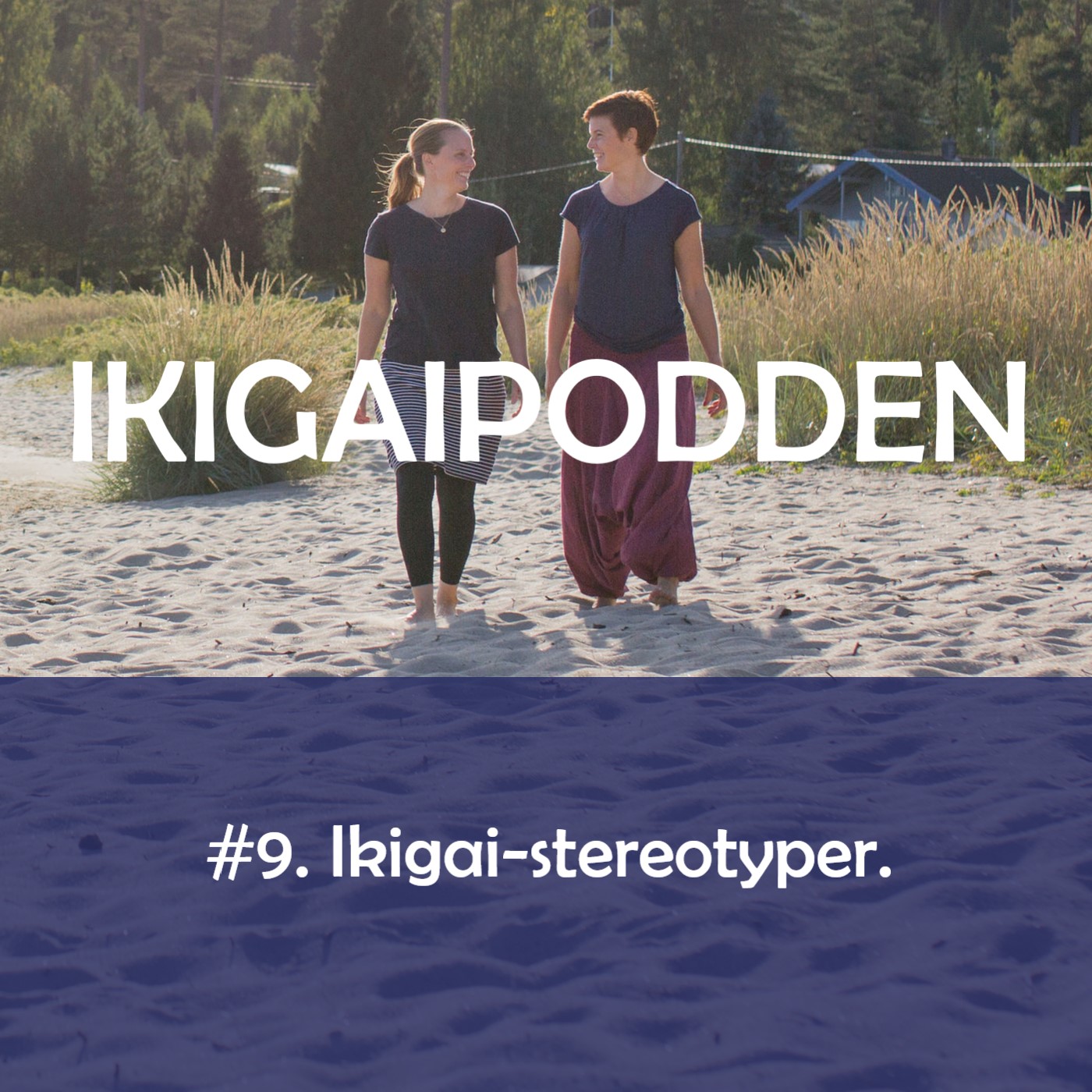 Ikigaipodden