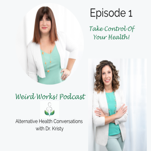 Episode 1: Taking Control of Your Health