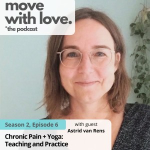 Chronic Pain + Yoga: Teaching Tips and Practice with Astrid van Rens