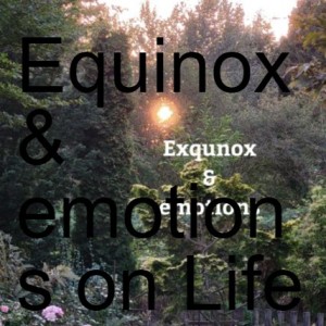 Equinox & emotions on Life Clarifications with Natasha