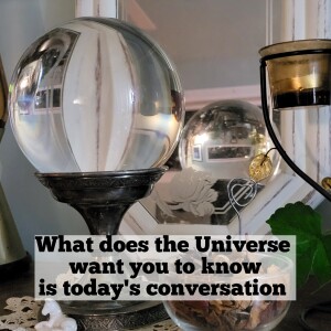 What the Universe would like you to know for the now