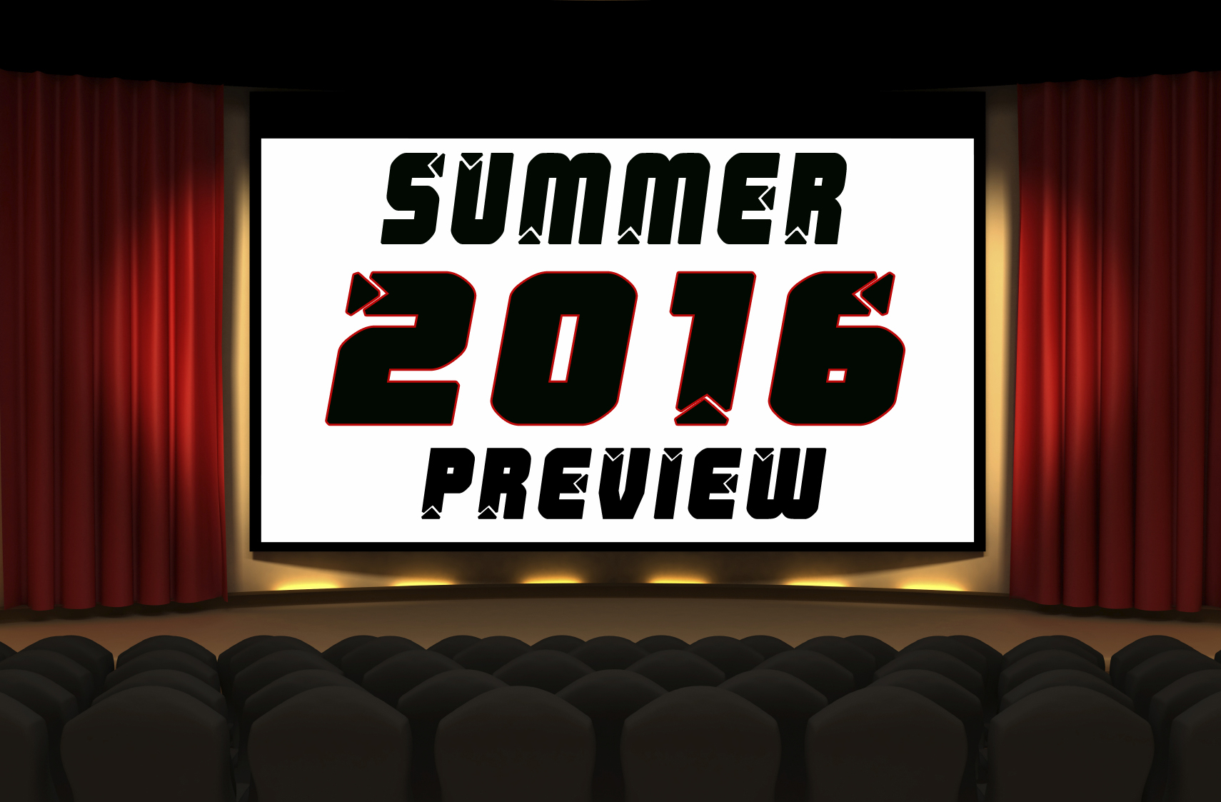 Our Summer Preview Special