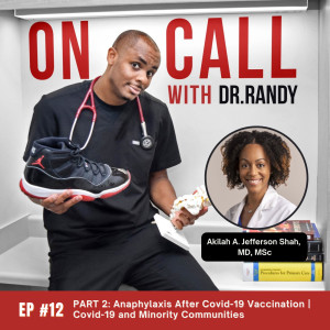 Part 2: Anaphylaxis After Covid-19 Vaccination | Covid-19 and Minority Communities