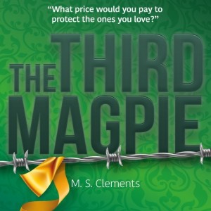 THE THIRD MAGPIE - Episode Two