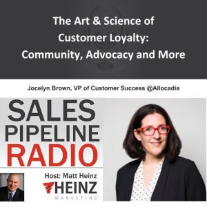 The Art & Science of  Customer Loyalty:  Community, Advocacy and More