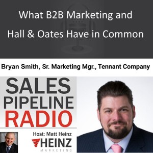 What B2B Marketing and Hall & Oates Have in Common