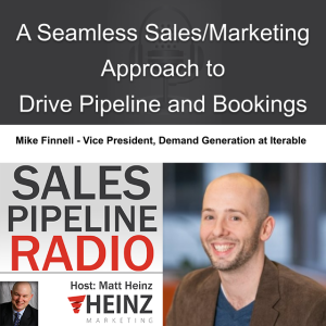 A Seamless Sales/Marketing Approach to Drive Pipeline and Bookings