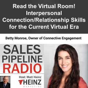 Read the Virtual Room! Interpersonal Connection/Relationship Skills for the Current Virtual Era