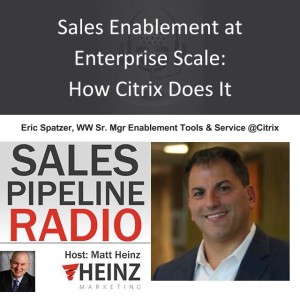 Sales Enablement at Enterprise Scale: How Citrix Does It