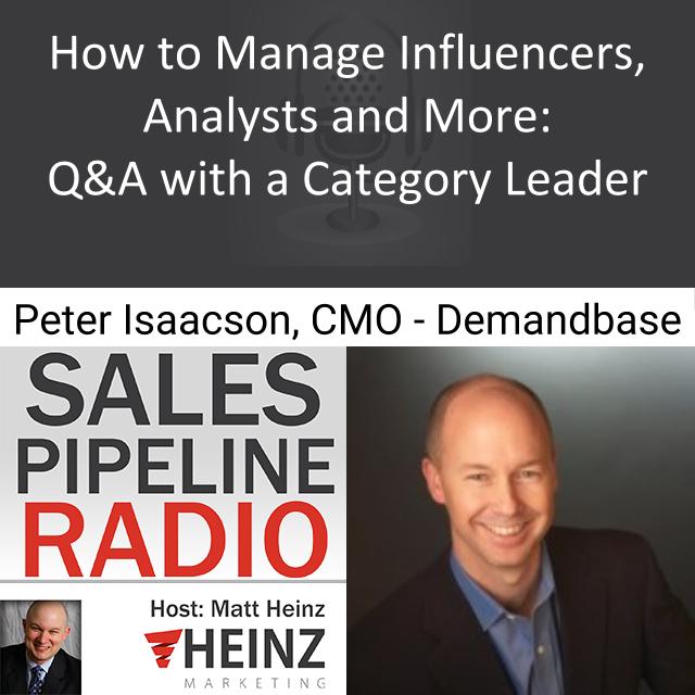 How to Manage Influencers Analysts and More:  Q & A with a Category Leader
