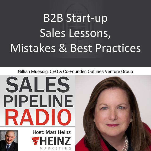 B2B Start-up Sales Lessons, Mistakes & Best Practices