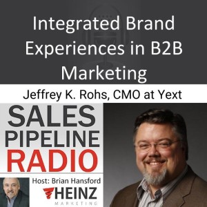 Integrated Brand Experiences in B2B Marketing