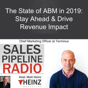The State of ABM in 2019: Stay Ahead & Drive Revenue Impact