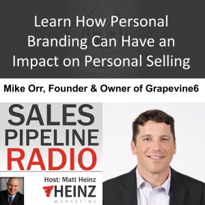 Learn How Personal Branding Can Have an Impact on Personal Selling