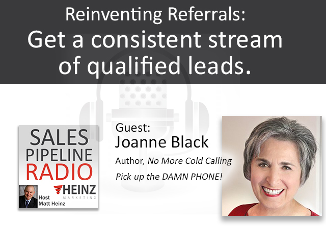 Reinventing Referrals: A consistent stream of the best with Joanne Black