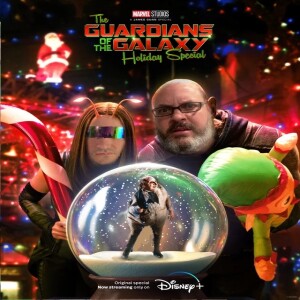 Guardians of the Galaxy Holiday Special w/ Ryan T. Lawler (ep157)