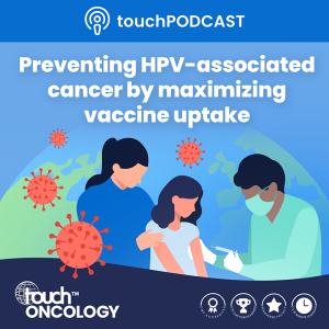 Preventing HPV-associated cancer by maximizing vaccine uptake