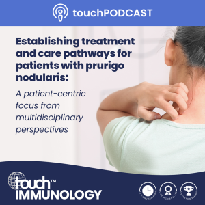 touchMDT – Patient-centric care for prurigo nodularis – Discussion 3