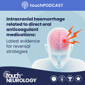 Intracranial haemorrhage related to direct oral anticoagulant medications Latest evidence for reversal strategies