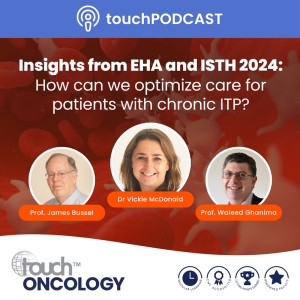 Insights from EHA and ISTH 2024: How can we optimize care for patients with chronic ITP?