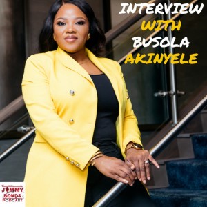 JB Podcast - Interview with Busola Akinyele