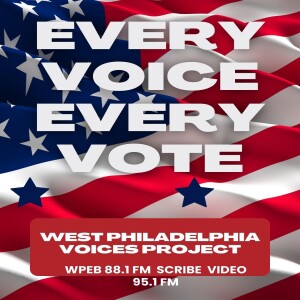 JB Podcast - Voting and The Church Ft. Bishop Elect Aaron Smallwood (West Philly Voices Project WPEB Radio 88.1FM)