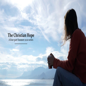 The Promise of Hope (Romans 8:18-25) ~ Charles Fletcher