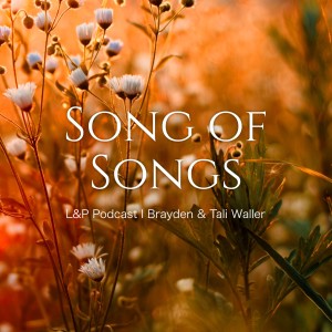 Song of Songs 17: In the Garden
