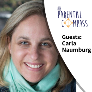 Self-Compassion (Guest: Carla Naumburg) Episode 104