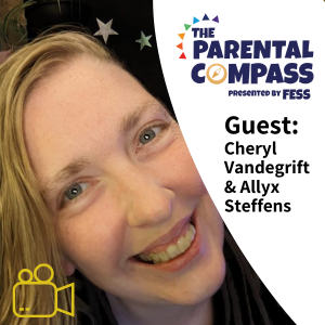 VIDEO- Redefining Support for Autistic Children (Guests: Cheryl Vandegrift & Allyx Steffens) Episode 139