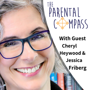 Early Childhood Development, Ages 0 through 5 (Guest: Cheryl Heywood and Jessica Friberg of Timberland Regional Library) Episode 20