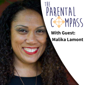 [Video] Raising Your Child to Stand Up to Racism (Guest: Malika Lamont) Episode 12