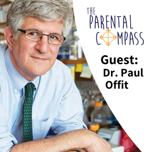(Video) What you STILL Need to Know About COVID (Guest: Dr. Paul Offit) Episode 130