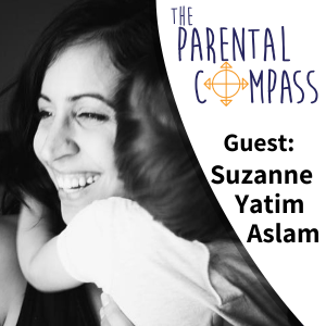 Postpartum Depression (Guest: Suzanne Yatim Aslam) Episode 68