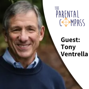 Parenting Life Lessons (Guest: Sportscaster- Tony Ventrella) Episode 93