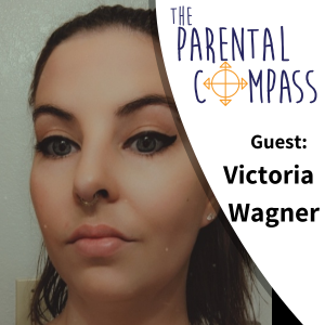 Positive Foster Parent/ Bio Parent Relationships (Guest: Victoria Wagner) Episode 78