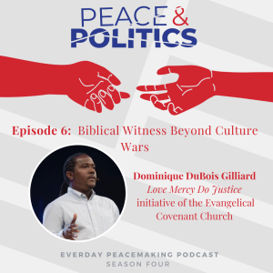 Biblical Witness Beyond Culture Wars — Dominique Gilliard