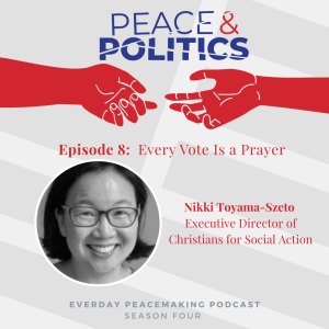 Every Vote Is a Prayer — Nikki Toyama-Szeto